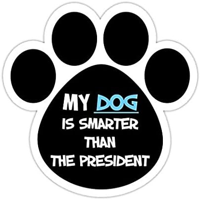 Köpeğim Başkandan Daha Akıllı tampon çıkartması Vinil Çıkartması